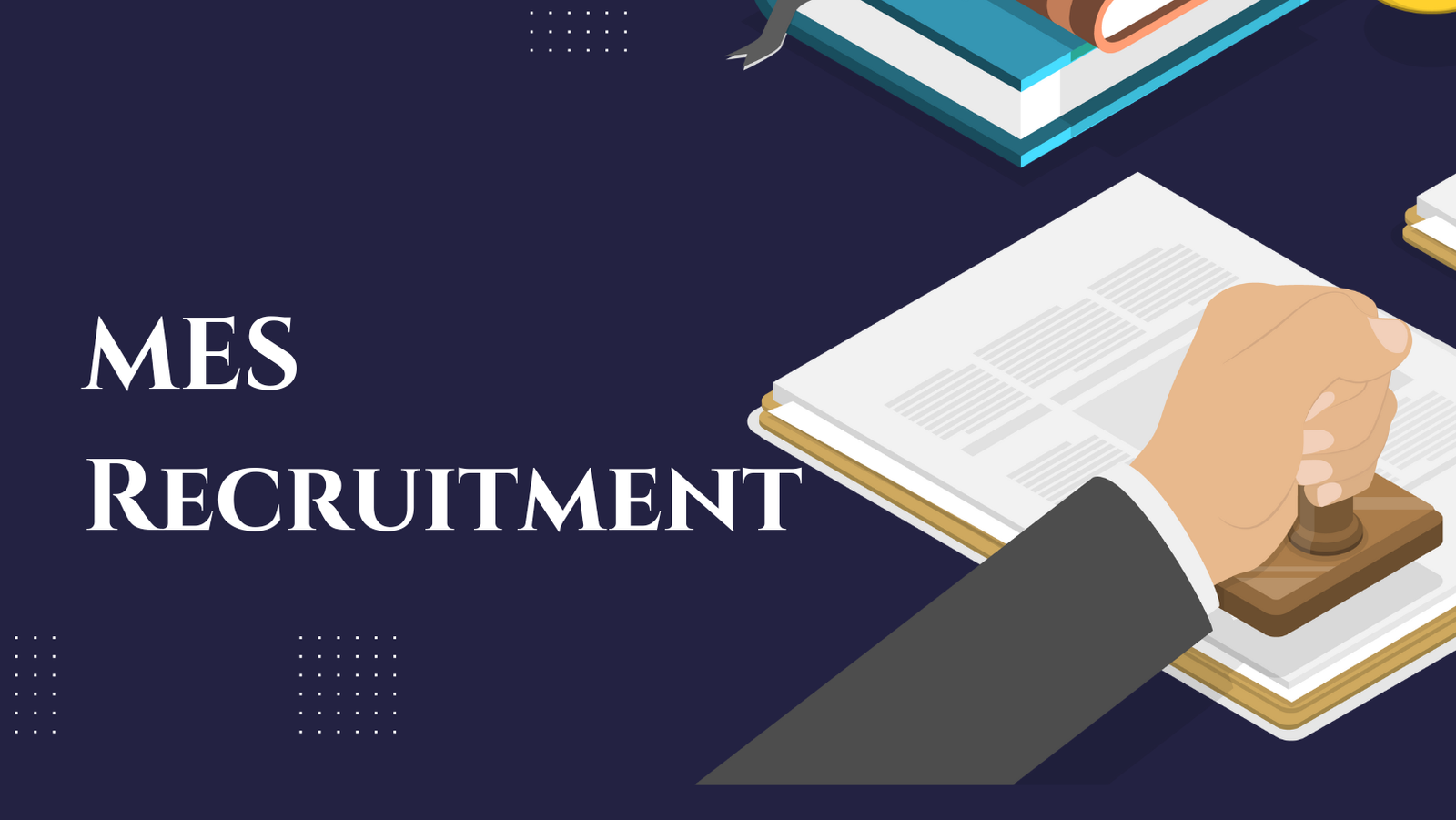 MES Recruitment